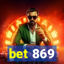 bet 869